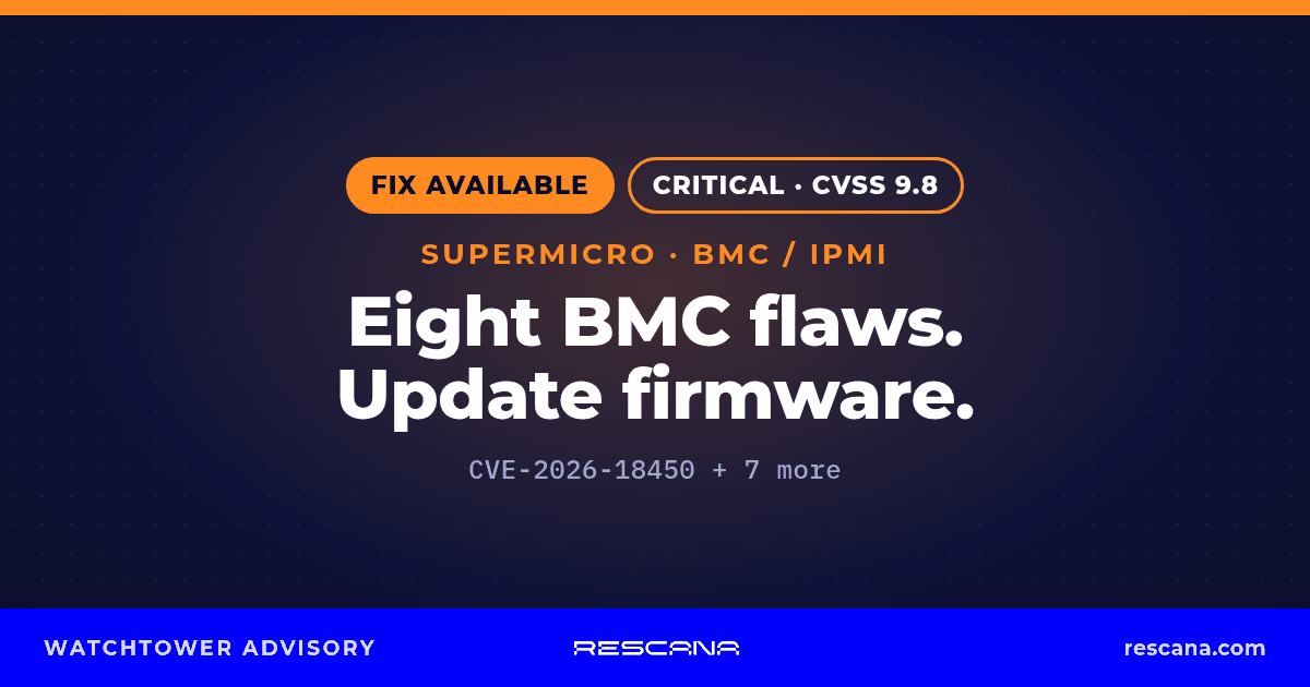 Rescana advisory card: Supermicro BMC/IPMI firmware flaws CVE-2026-18450 Critical CVSS 9.8; Fix available.