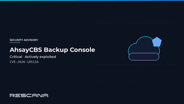 AhsayCBS Backup Console Under Active Exploitation: CVE-2026-105133/105134 Chain Leads From Auth Bypass to RCE, and 10.3.4.0 Does Not Close It