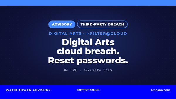 Digital Arts Cloud Breach: Stolen Operating Credentials Opened i-FILTER@Cloud, m-FILTER@Cloud and Four More Services, With Traces Back to July 2025