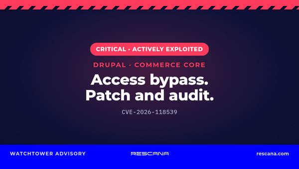 Drupal Commerce Core CVE-2026-118539 Access Bypass Actively Exploited: Patch to 3.3.13 / 8.x-2.41 and Audit Orders