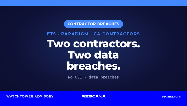 ETS and Paradigm Breaches: Two California Government Contractors, Two Separate Data Incidents