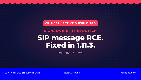 FreeSWITCH CVE-2026-116779: Critical SIP MESSAGE Flaw Exploited in the Wild, Fixed in 1.11.3