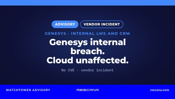 Genesys Discloses Breach of Internal LMS and CRM Systems; Genesys Cloud and Engage Not Compromised (October 2026)