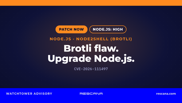 Node2Shell: Node.js Brotli Flaw CVE-2026-111497 Can Allow Remote Code Execution, Upgrade to 22.23.4, 24.22.1 or 26.12.1